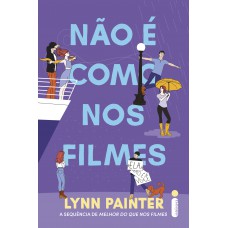 Não é Como Nos Filmes: (melhor Do Que Nos Filmes - Vol. 2)