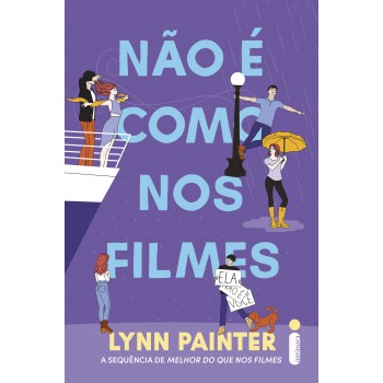 Não é Como Nos Filmes: (melhor Do Que Nos Filmes - Vol. 2)