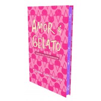 Amor & Gelato - Edição De Luxo De Colecionador