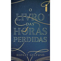 O Livro Das Horas Perdidas