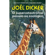 O Supercatastrófico Passeio Ao Zoológico