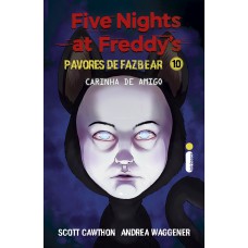 Carinha De Amigo: Ive Nights At Reddy?s: Pavores De Azbear - Vol. 10