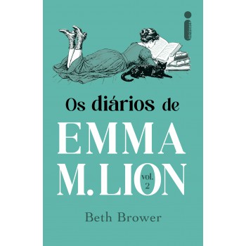 Os Diários De Emma M. Lion: Volume 2