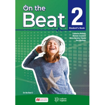 On The Beat 2 - Students Book - Cultura Inglesa