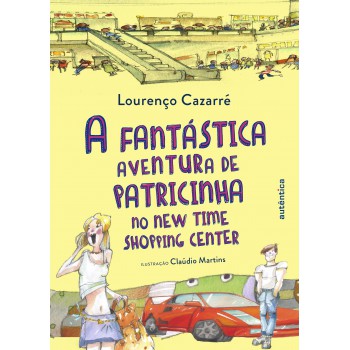 A Fantástica Aventura De Patricinha No New Time Shopping Center