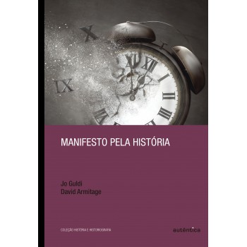 Manifesto Pela História