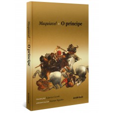 O Príncipe (apresentação Newton Bignotto) - Capa Dura