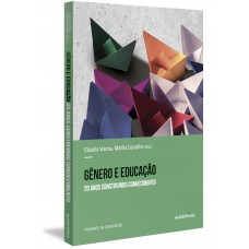 Gênero E Educação: 20 Anos Construindo O Conhecimento