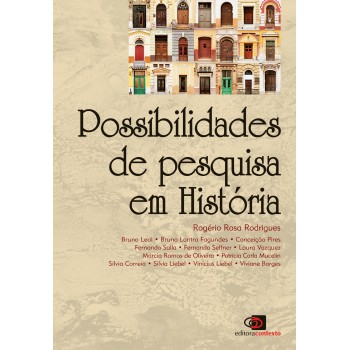 Possibilidades De Pesquisa Em História