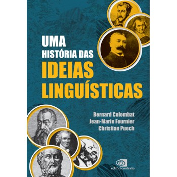 Uma História Das Ideias Linguísticas