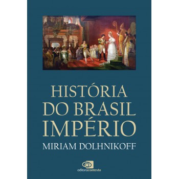 História Do Brasil Império