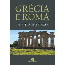 Grécia E Roma (nova Edição)