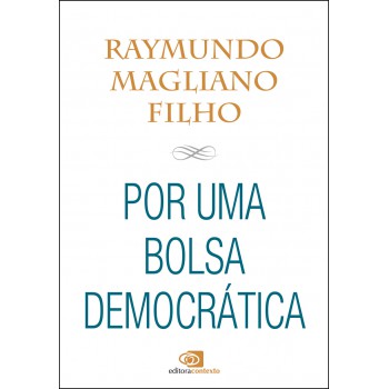 Por Uma Bolsa Democrática