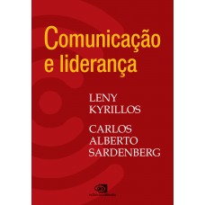 Comunicação E Liderança - Volume 1