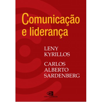 Comunicação E Liderança - Volume 1