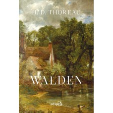 Walden, Ou A Vida Nos Bosques