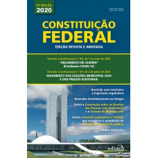 Constituição Federal - 2020: Edição Revista E Anotada