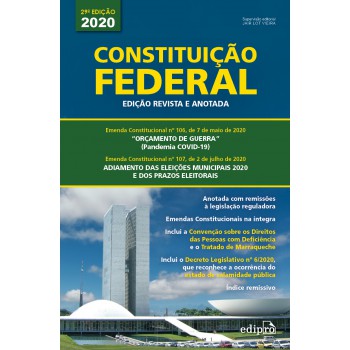 Constituição Federal - 2020: Edição Revista E Anotada