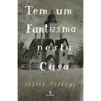 Tem Um Fantasma Nesta Casa