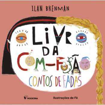 O Livro Da Com-fusão - Contos De Fadas