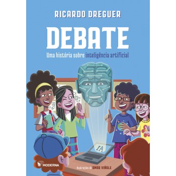 Debate - Uma Hist-ria Sobre Inteligência Artiicial
