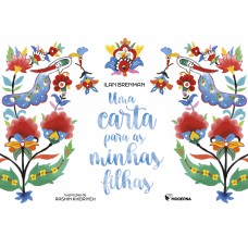 Uma Carta Para As Minhas Filhas