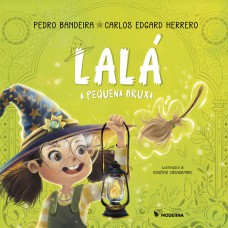 Lalá: A Pequena Bruxa