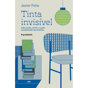 Tinta Invisível: Sobre Perda, Escrita E O Poder Transformador Das Hist-rias