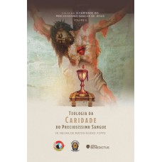 Teologia Da Caridade Do Preciosíssimo Sangue