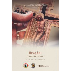Oração: Suspiro Da Alma