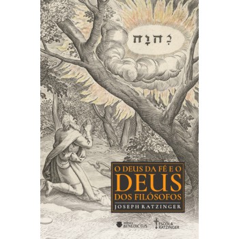 O Deus Da Fé E O Deus Dos Filósofos