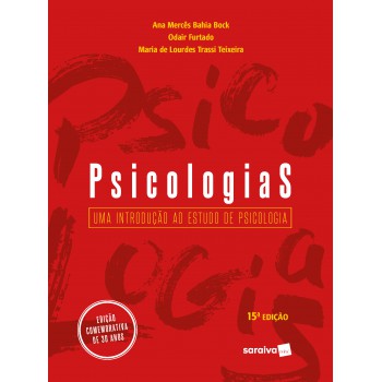 Psicologias: Uma Introdução Ao Estudo De Psicologia