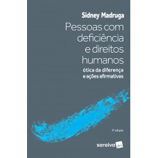 Pessoas Com Deficiência E Direitos Humanos - 3ª Edição De 2019