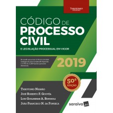 Código De Processo Civil E Legislação Processual Em Vigor - 50ª Edição De 2019