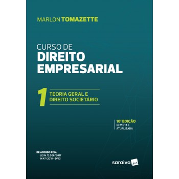 Teoria Geral E Direito Societário - 10ª Edição De 2019