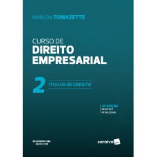 Curso De Direito Empresarial - 10ª Edição De 2019: Títulos De Crédito