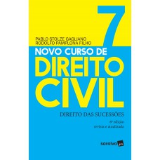 Novo Curso De Direito Civil : Direito Das Sucessões - 6ª Edição De 2019