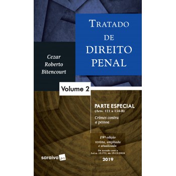 Tratado De Direito Penal : Parte Especial - 19ª Edição De 2019