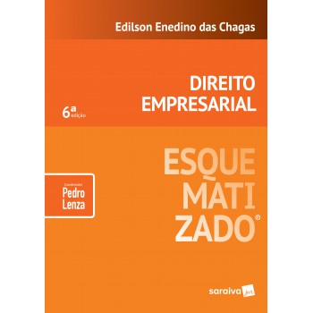 Direito Empresarial Esquematizado® - 6ª Edição De 2019