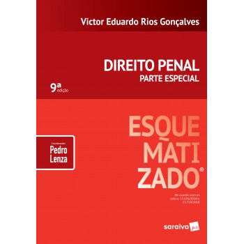 Direito Penal Esquematizado® : Parte Especial - 9ª Edição De 2019