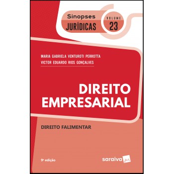 Sinopses Jurídicas: Direito Empresarial: Direito Falimentar - 9ª Edição De 2019