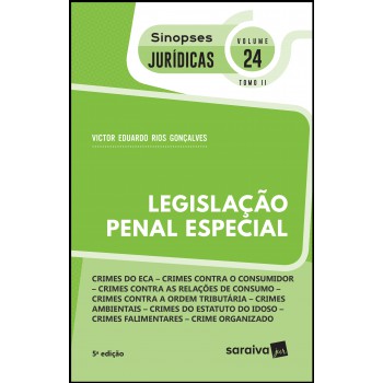 Sinopses Jurídicas: Legislação Penal Especial : Tomo Ii - 5ª Edição De 2019