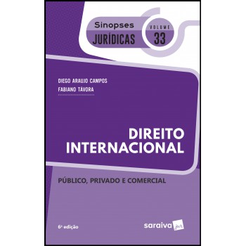 Sinopses Jurídicas: Direito Internacional - 6ª Edição De 2019: Público, Privado E Comercial