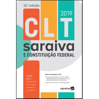 Clt Saraiva E Constituição Federal : Tradicional - 52ª Edição De 2019