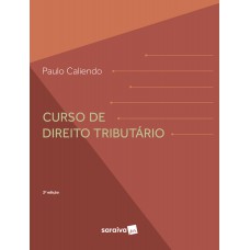 Curso De Direito Tributário - 2ª Edição De 2019