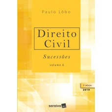 Direito Civil : Sucessões - 5ª Edição De 2019