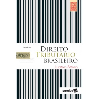 Direito Tributário Brasileiro - 23ª Edição De 2019