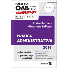 Completaço® : Prática Administrativa - 3ª Edição De 2019