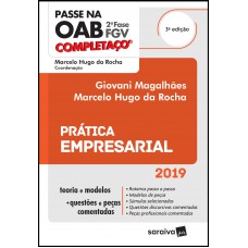 Completaço® Oab 2ª Fase : Prática Empresarial - 3ª Edição De 2019