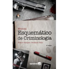 Manual Esquemático De Criminologia - 9ª Edição De 2018